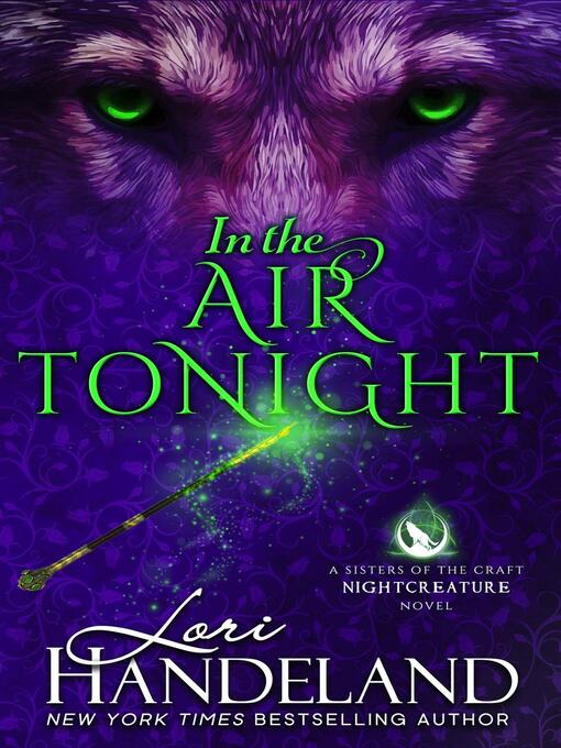 Title details for In the Air Tonight by Lori Handeland - Available